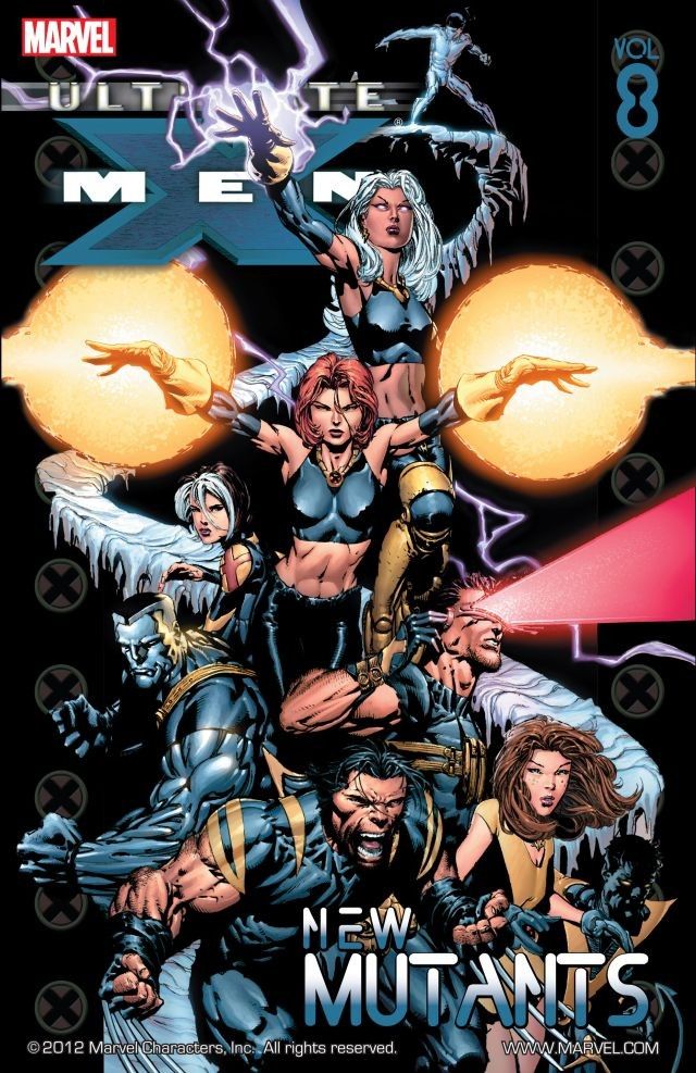 ULTIMATE X-MEN (2001 Compilation) Vol 8: New Mutants (Collects Issues 40-45) (USED)