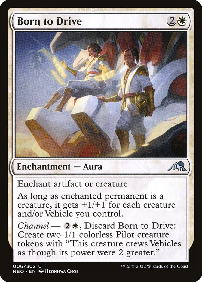 Born to Drive [ #006/302 ] (NEO-U)