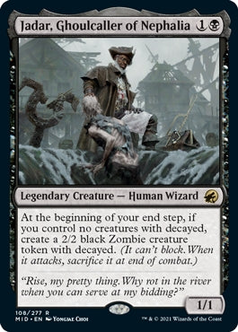Jadar, Ghoulcaller of Nephalia (MID-R)