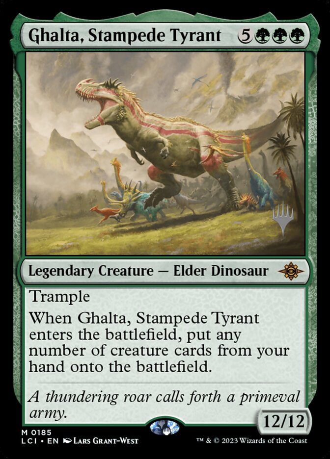 Ghalta, Stampede Tyrant [#0185] (LCI-M-PP)