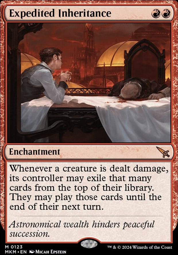 Expedited Inheritance [#0123] (MKM-M)
