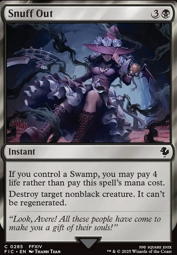 Snuff Out [ #0285 Surge Foil ] (FIC-C)