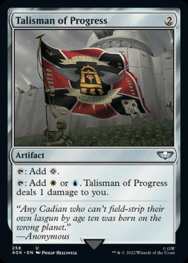 Talisman of Progress [#258] (40K-U)