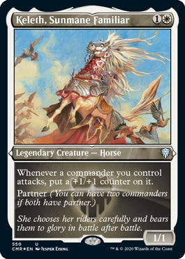 Keleth, Sunmane Familiar [#550 Etched Foil] (CMR-U)