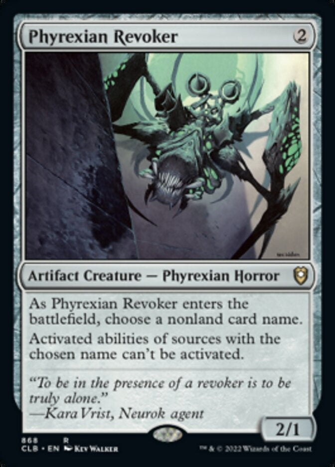 Phyrexian Revoker [#868 Commander Decks] (CLB-R)