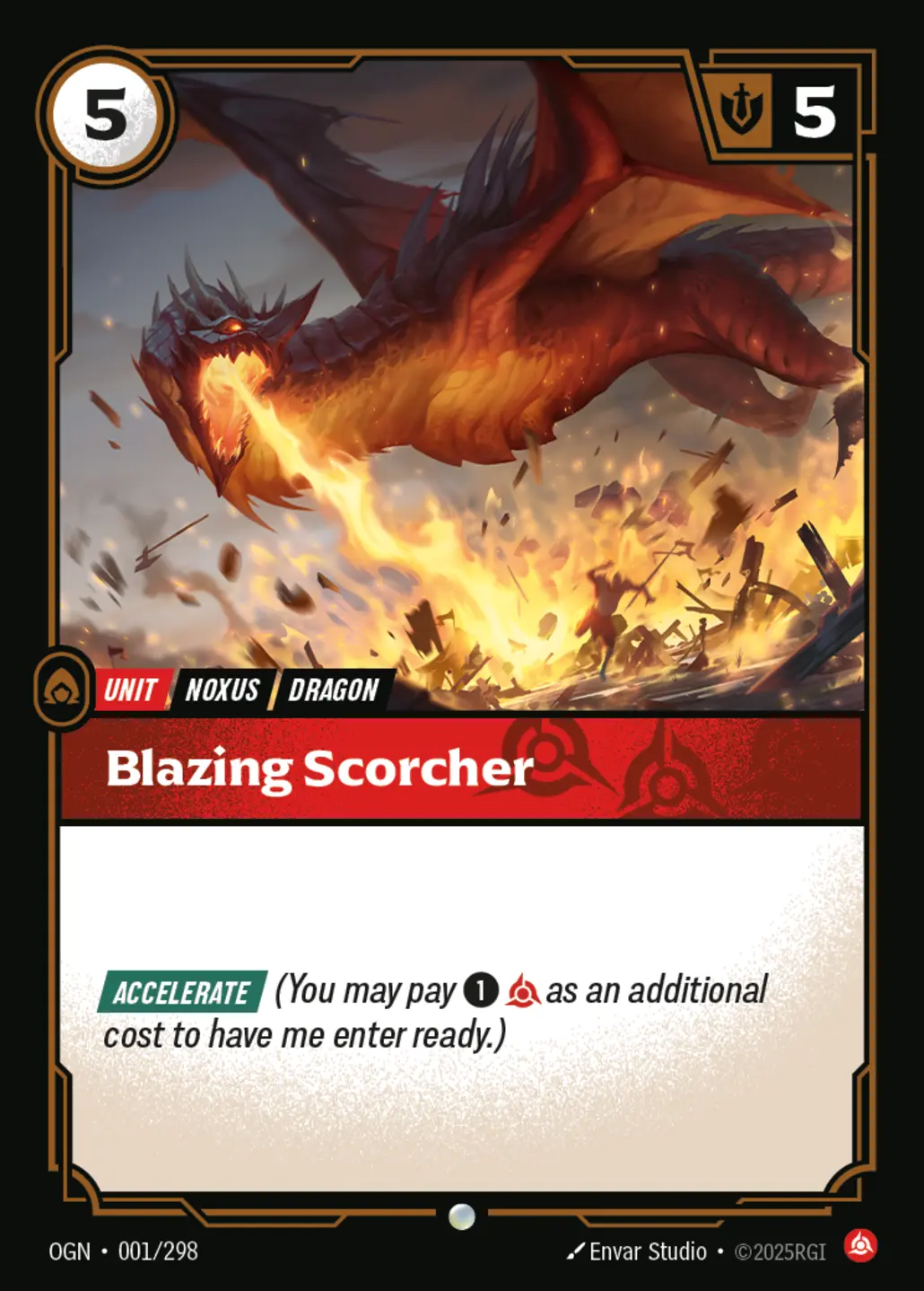 Blazing Scorcher - 001/298 (OGN) Common