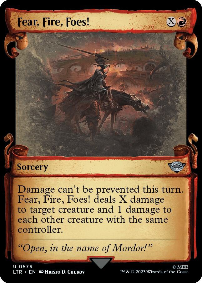Fear, Fire, Foes! [#0576 Showcase Scrolls] (LTR-U-Foil)