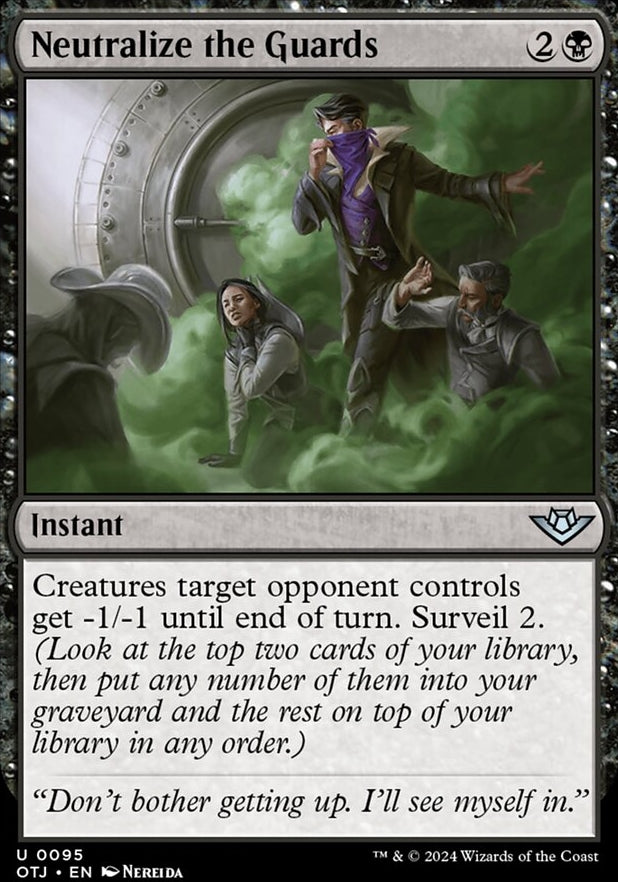 Neutralize the Guards [#0095] (OTJ-U)