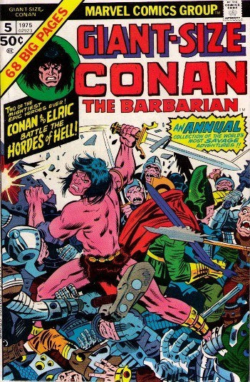 GIANT-SIZE CONAN THE BARBARIAN (1974 Series) #5 (6.0) Reprints: Conan No. 14, 15