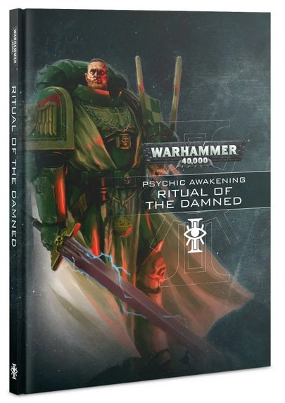 40K: Rules Supplement - Psychic Awakening: Book 4 - Ritual of the Damned