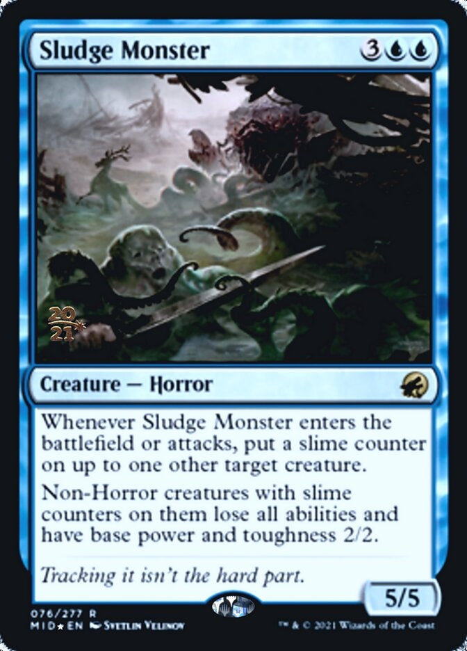 Sludge Monster (MID-R-PRE)