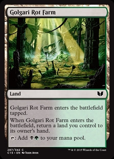 Golgari Rot Farm (C15-C)