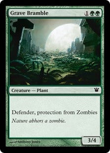 Grave Bramble (ISD-C)