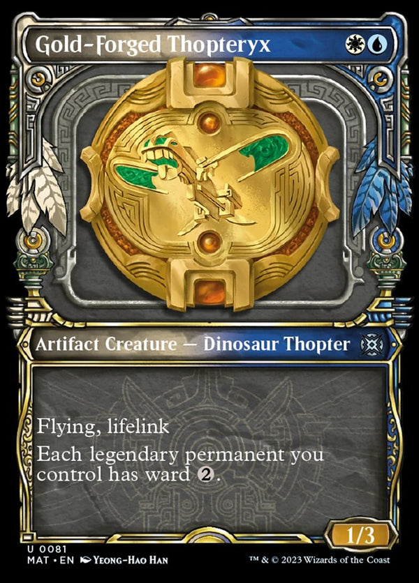 Gold-Forged Thopteryx [#0081 Showcase] (MAT-U)