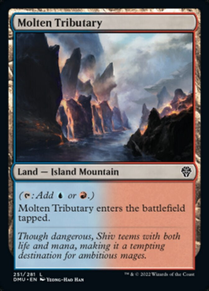 Molten Tributary (DMU-L)