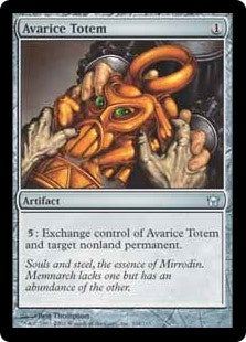 Avarice Totem (5DN-U)