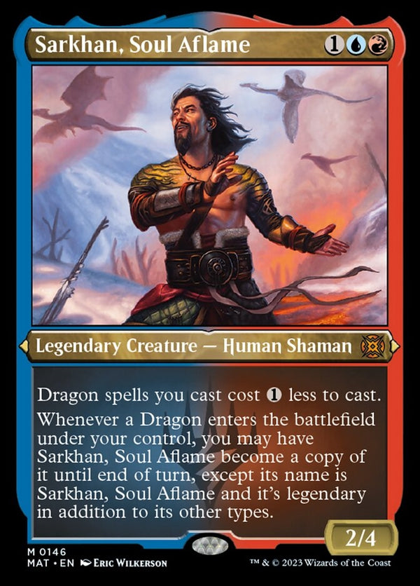 Sarkhan, Soul Aflame [#0146 Etched Foil] (MAT-M)