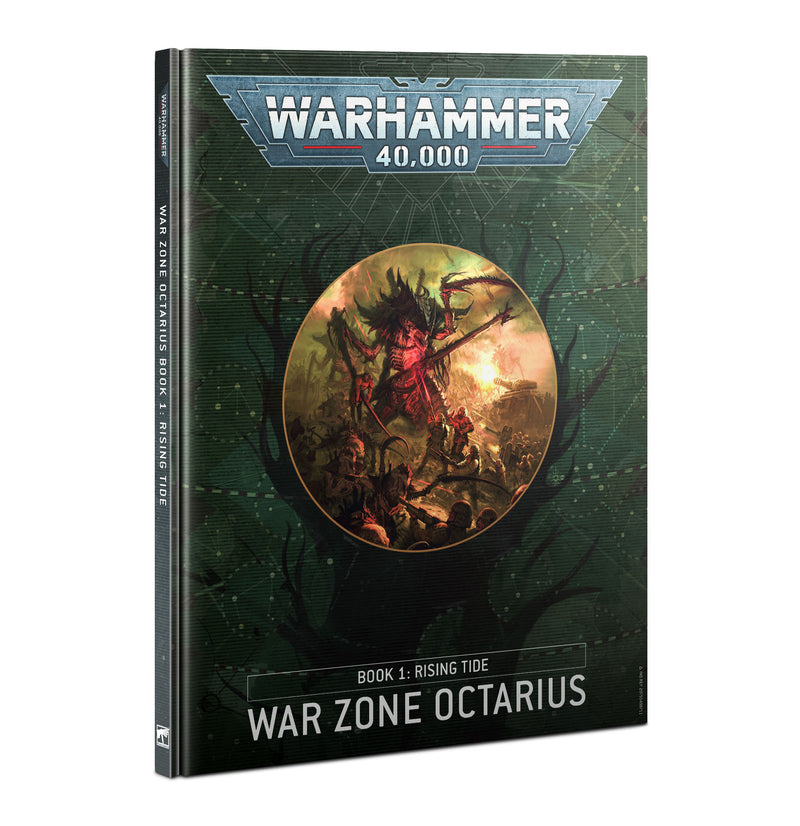 40K: War Zone Octarius - Book 1: Rising Tide