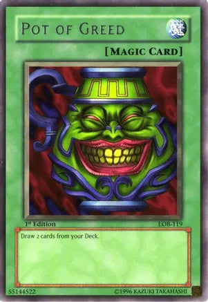 Pot of Greed (LOB-119)