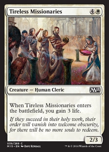 Tireless Missionaries (M15-C)