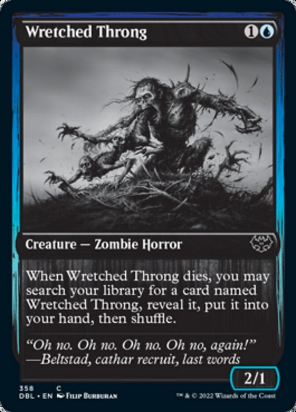 Wretched Throng [#358] (DBL-C)