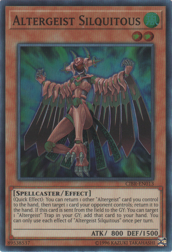 Altergeist Silquitous (CIBR-EN013) Super Rare - Near Mint Unlimited