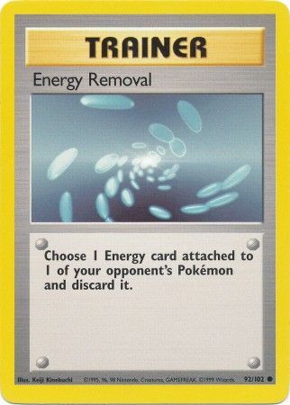 Energy Removal - 092/102 (BS) Common - Near Mint