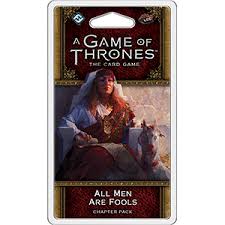 A Game of Thrones 2nd Edition LCG: (GT16) Blood and Gold Cycle - All Men are Fools Chapter Pack
