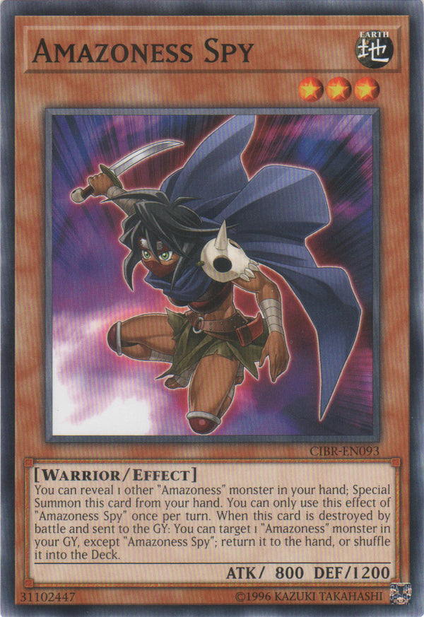 Amazoness Spy (CIBR-EN093) Common - Near Mint Unlimited