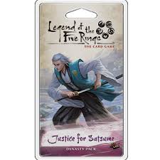 Legend of the Five Rings LCG: (L5C21) Inheritance Cycle - Justice for Satsume Dynasty Pack