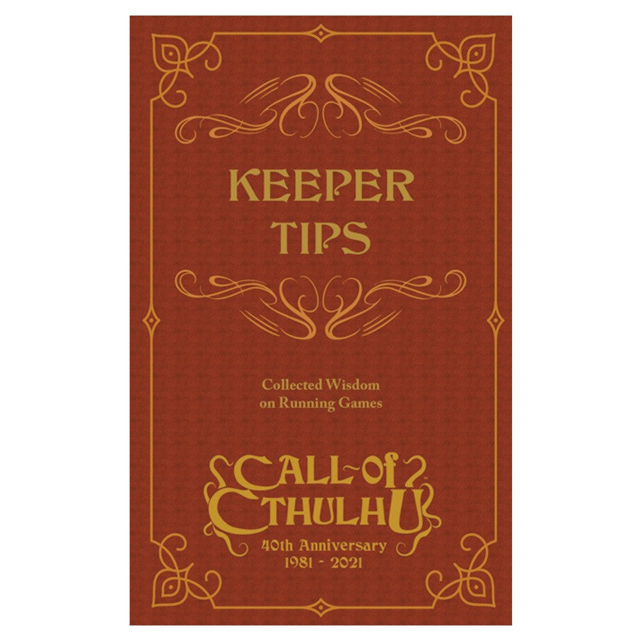 Call of Cthulhu RPG: 7th Edition - Keeper Tips: Collected Wisdom on Running Games