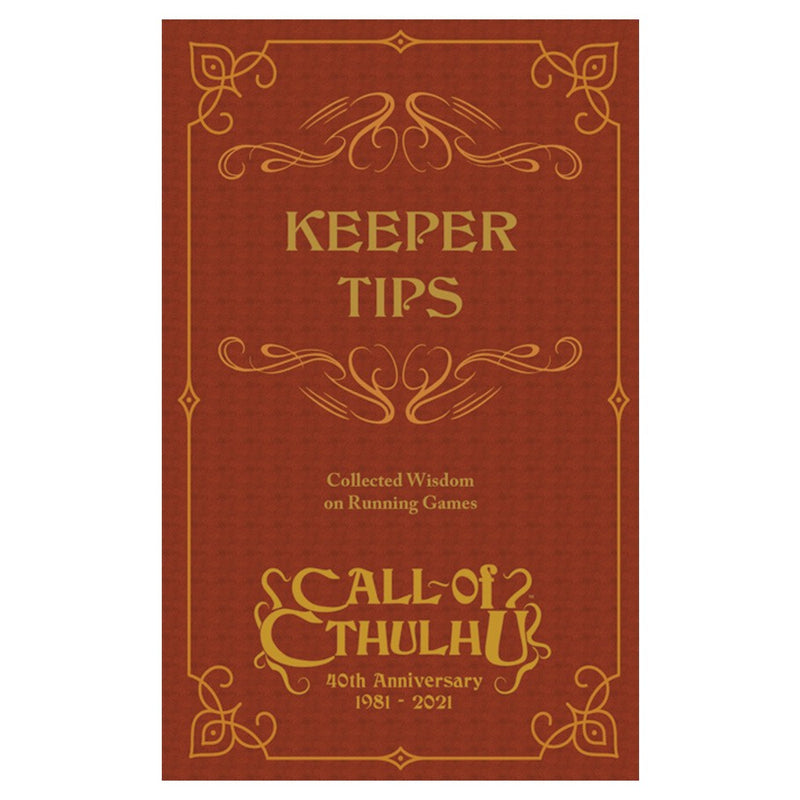 Call of Cthulhu RPG: 7th Edition - Keeper Tips: Collected Wisdom on Running Games