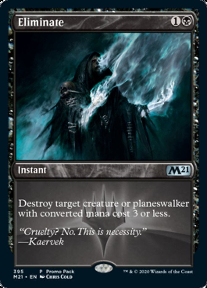 Eliminate [#395 FNM Style] (M21-U-PP)