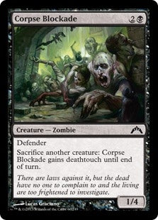 Corpse Blockade (GTC-C)