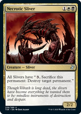 Necrotic Sliver (TSR-U)