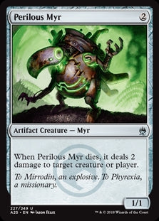 Perilous Myr (A25-U)