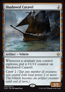 Shadowed Caravel (XLN-R)