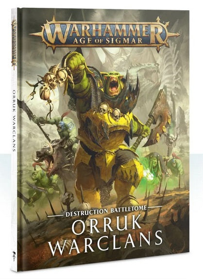 Age of Sigmar: Destruction Battletome - Orruk Warclans (OOP)