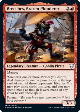 Breeches, Brazen Plunderer (CMR-U)