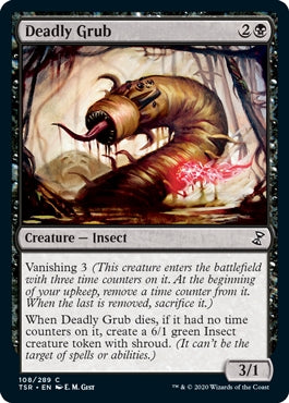 Deadly Grub (TSR-C)