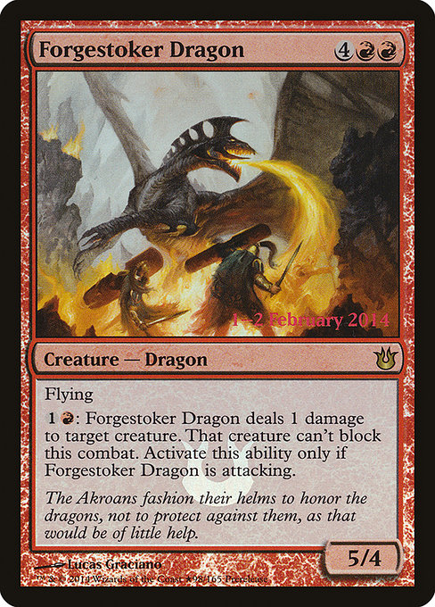 Forgestoker Dragon (BNG-R-PRE)