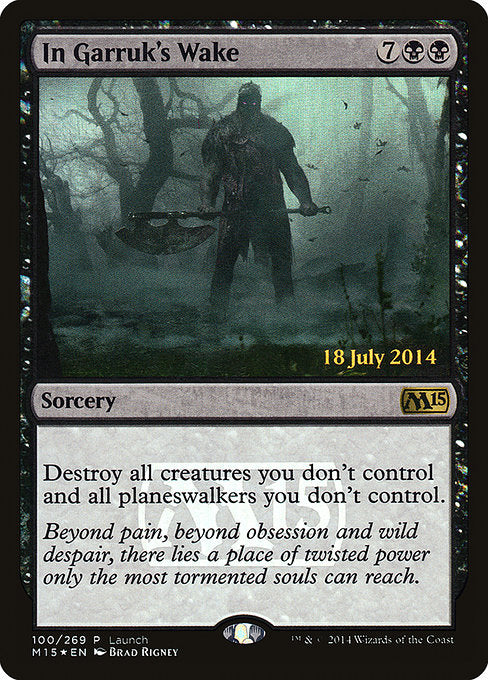In Garruk's Wake (M15-R-LPP)