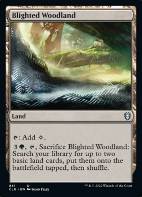 Blighted Woodland [#881 Commander Decks] (CLB-U)