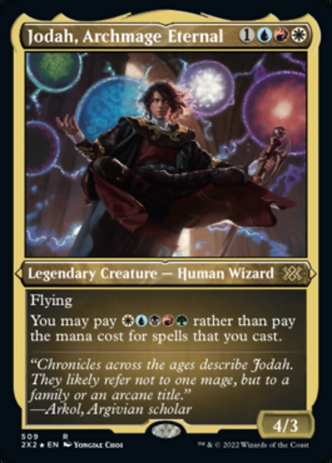 Jodah, Archmage Eternal [#509 Etched Foil] (2X2-R)
