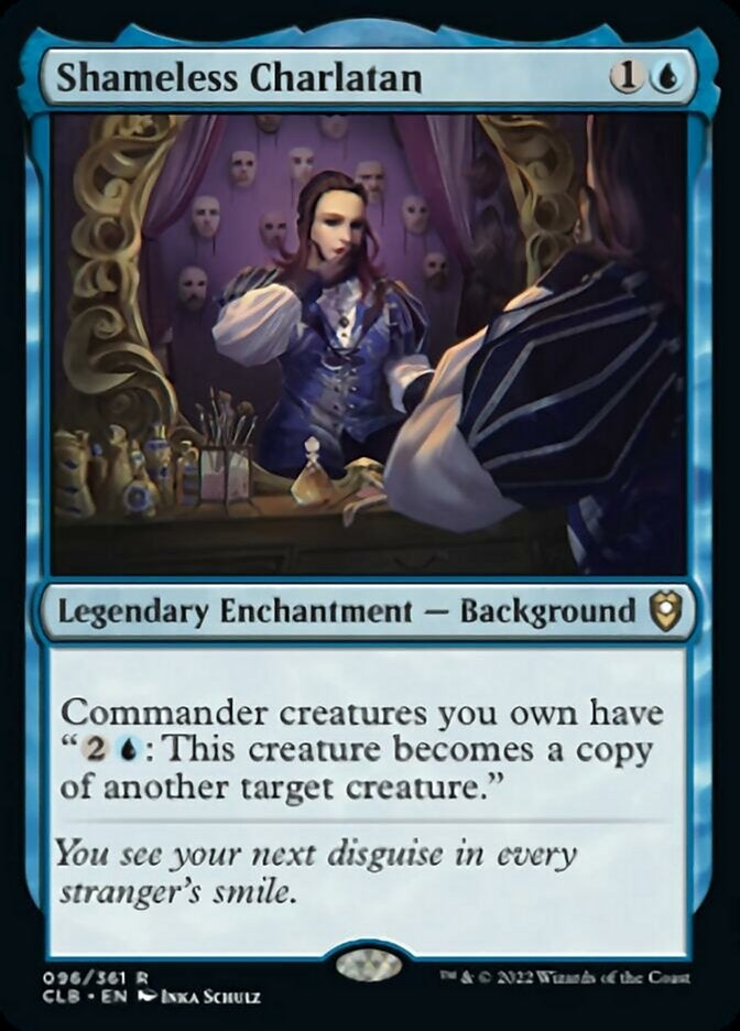 Shameless Charlatan (CLB-R)