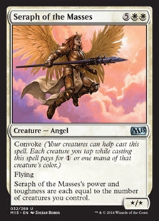Seraph of the Masses (M15-U)