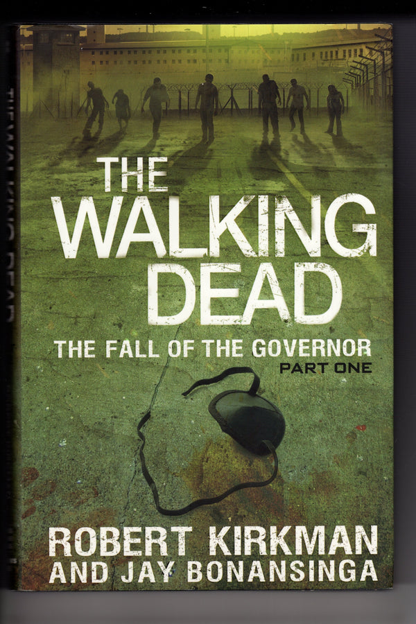 WALKING DEAD NOVEL SC #3 FALL OF GOVERNOR PT 1