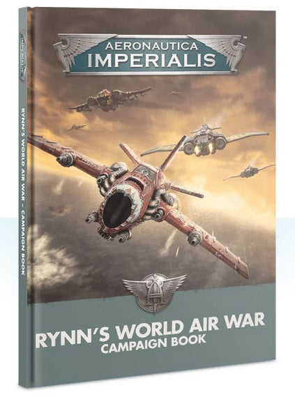 Aeronautica Imperialis: Campaign Book - Rynn's World Air War