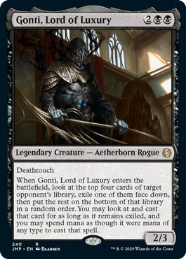 Gonti, Lord of Luxury (JMP-R)