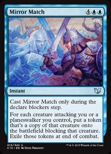 Mirror Match (C15-U)